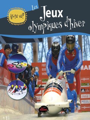 cover image of As-tu vu? Les jeux olympiques d'hiver